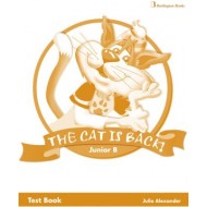The Cat Is Back Junior B - Test Book The Cat Is Back Junior B - Test Book
